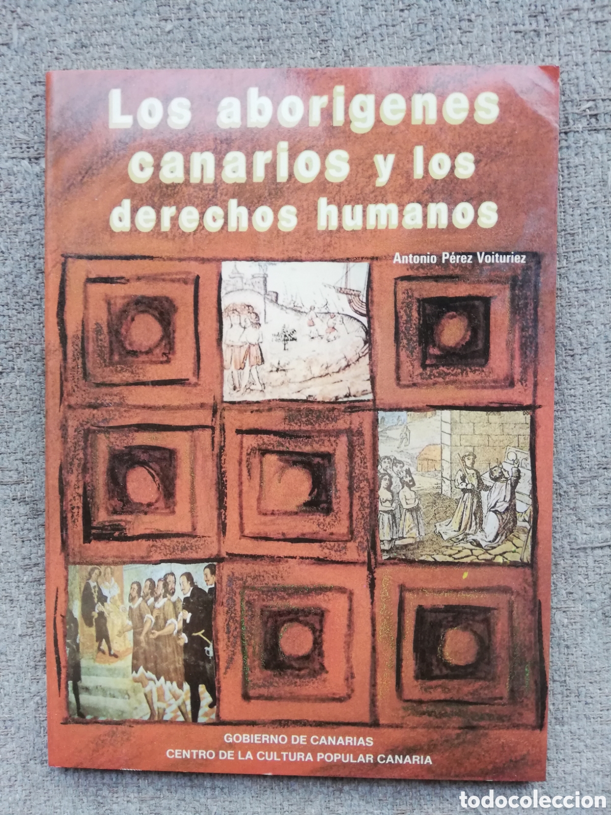 Gebrauchte B&uuml;cher: Los abor&iacute;genes canarios y los derechos humanos, de Antonio P&eacute;rez Voituriez. Dedicado