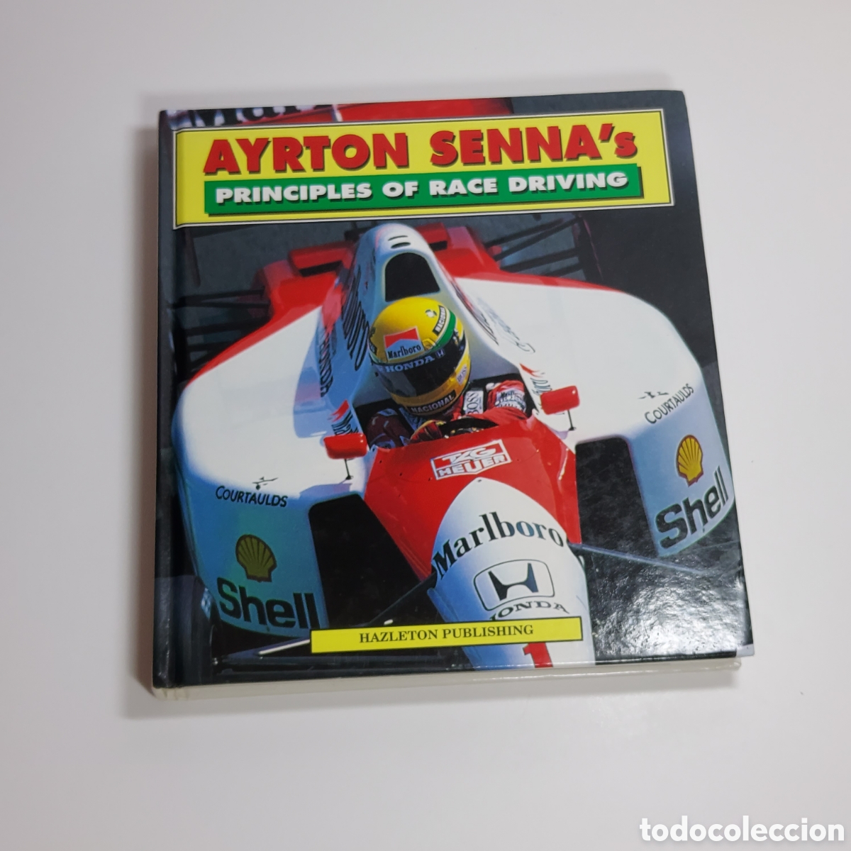 Libros de segunda mano: Ayrton Senna Principles of Race Driving&rdquo; (1993)