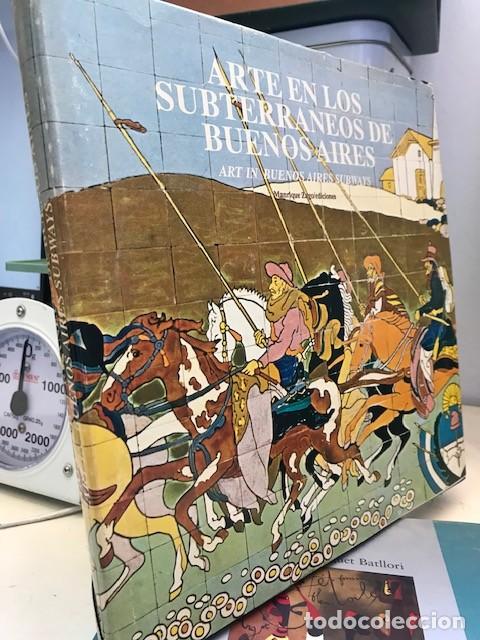 Libros de segunda mano: Arte en los subterr&aacute;neos de Buenos Aires