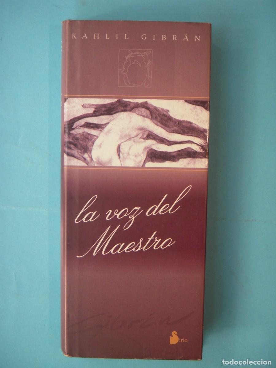 Libros de segunda mano: LA VOZ DEL MAESTRO - KAHLIL GIBRAN - EDITORIAL SIRIO, 2001 (TAPA DURA, BUEN ESTADO)
