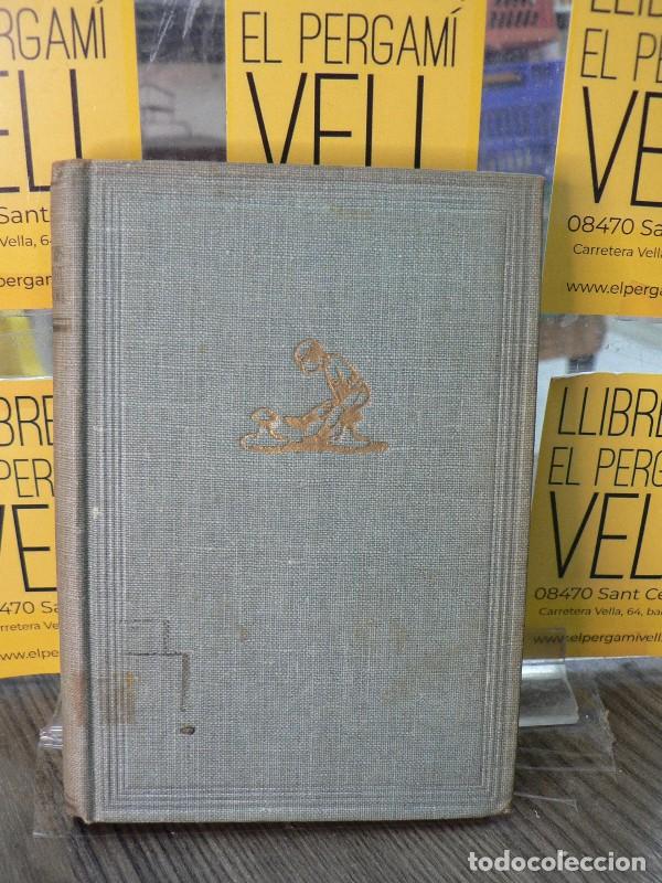 Libros de segunda mano: Les aventures d'en Perot Marrasqu&iacute; - Carles Riba - Selecta - 1950, 3&ordf; ed. - Biblioteca, N&ordm; 76
