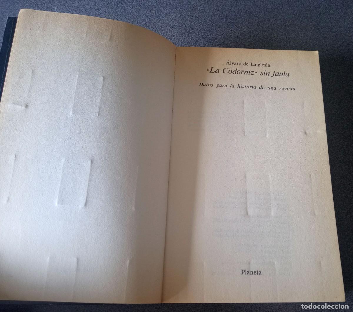 Libros de segunda mano: La Codorniz Sin Jaula Alvaro De Laiglesia - Foto 5