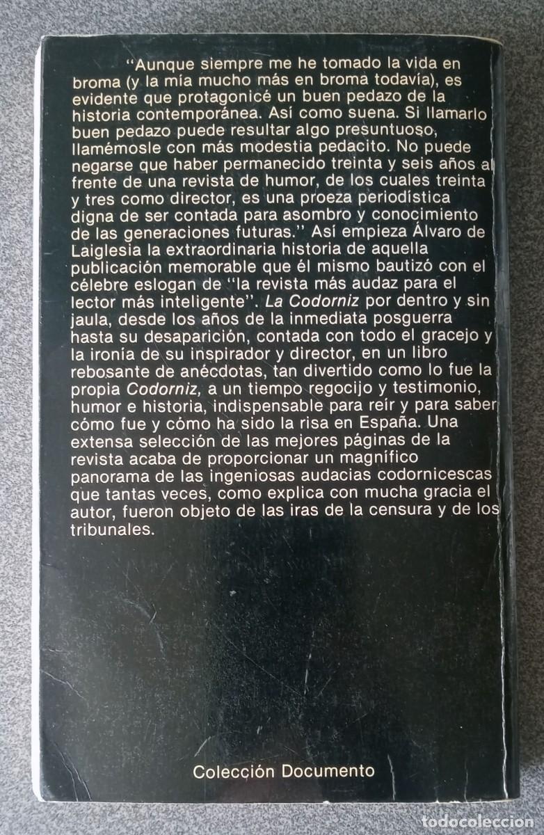 Libros de segunda mano: La Codorniz Sin Jaula Alvaro De Laiglesia - Foto 9