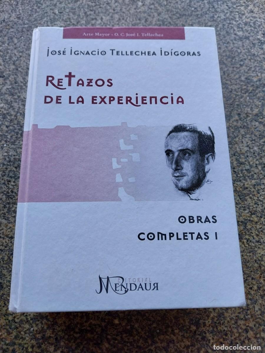 Libros de segunda mano: RETAZOS DE UN PAIS - OBRAS COMPLETAS I I -- JOSE IGNACIO TELLECHEA IDIGORAS --