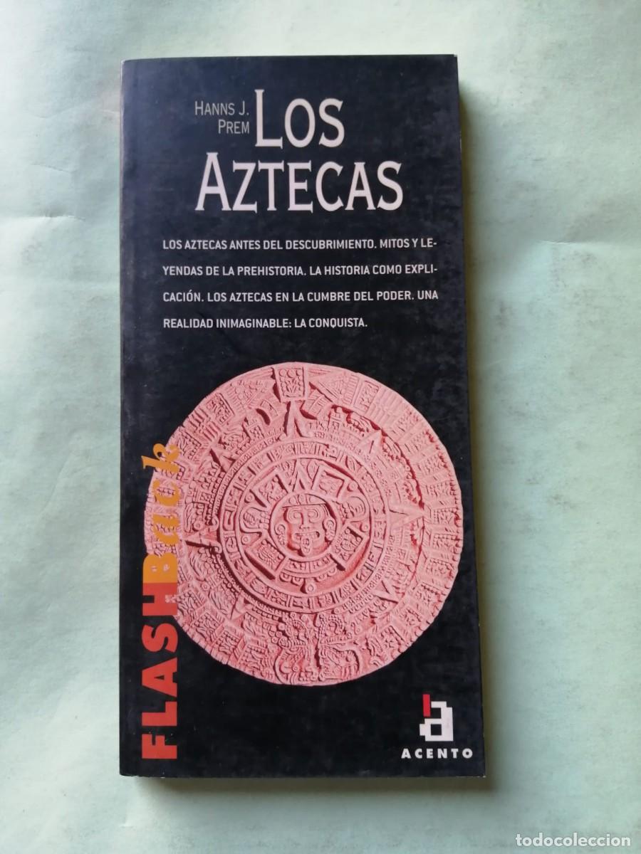 Libros de segunda mano: LOS AZTECAS (HANNS J. PREM)