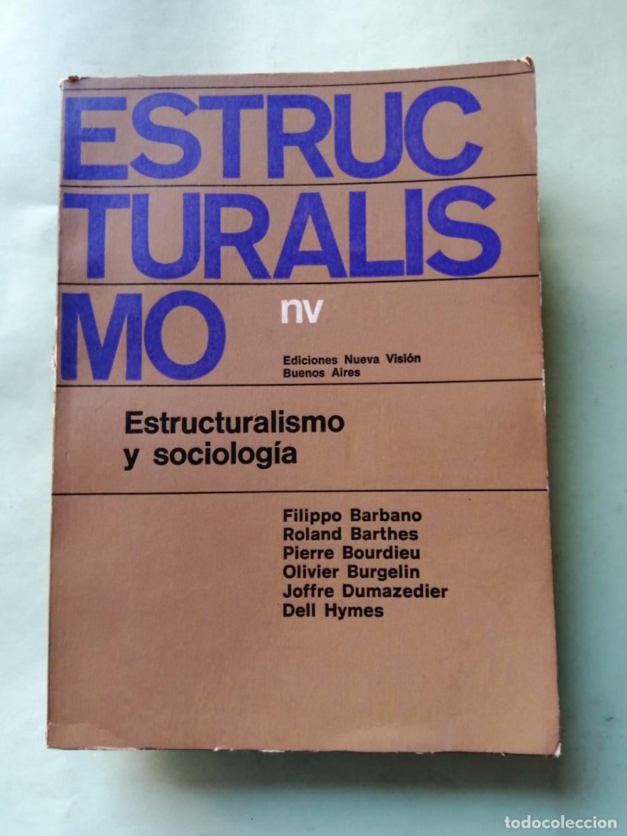 Libros de segunda mano: ESTRUCTURALISMO Y SOCIOLOGIA (VARIOS AUTORES)