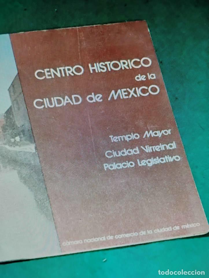 Libros de segunda mano: Centro Hist&oacute;rico de la Ciudad de M&eacute;xico Templo Mayor, Ciudad Virreinal, Palacio Legislativo