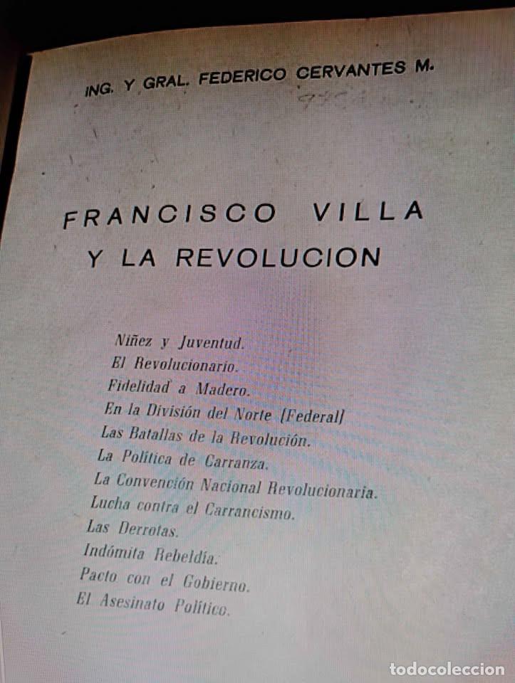 Libros de segunda mano: Francisco Villa y la Revoluci&oacute;n por el Ing. y Gral. Federico Cervantes M., 1960