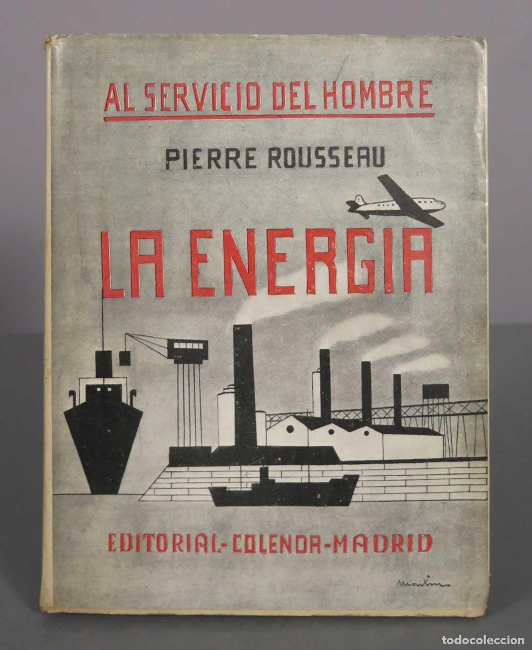 Libros de segunda mano: La energ&iacute;a - Pierre Rousseau - Editorial Colenda