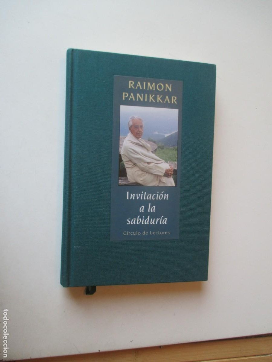 Libros de segunda mano: RAIMON PANIKKAR Invitaci&oacute;n a la sabidur&iacute;a W40282