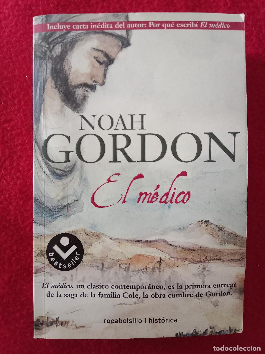 Libros de segunda mano: El M&eacute;dico - Noah Gordon - Edit. Roca Editorial de Libros, S.L. 2008