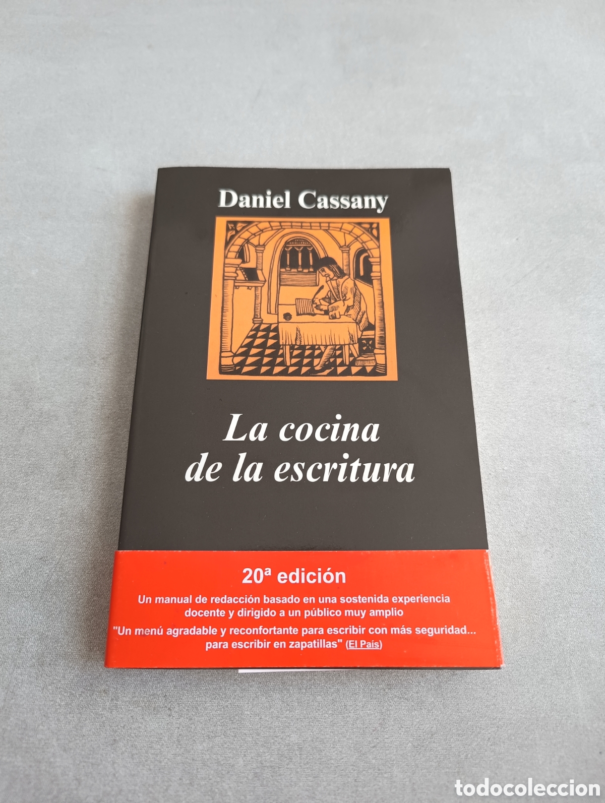 Libros de segunda mano: LA COCINA DE LA ESCRITURA - CASSANY, DANIEL - Foto 2