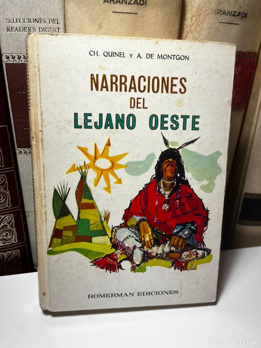 Second hand books: NARRACIONES DEL LEJANO OESTE. Ch. Quinel y A. de Montgon. 1910. Romerman Ediciones