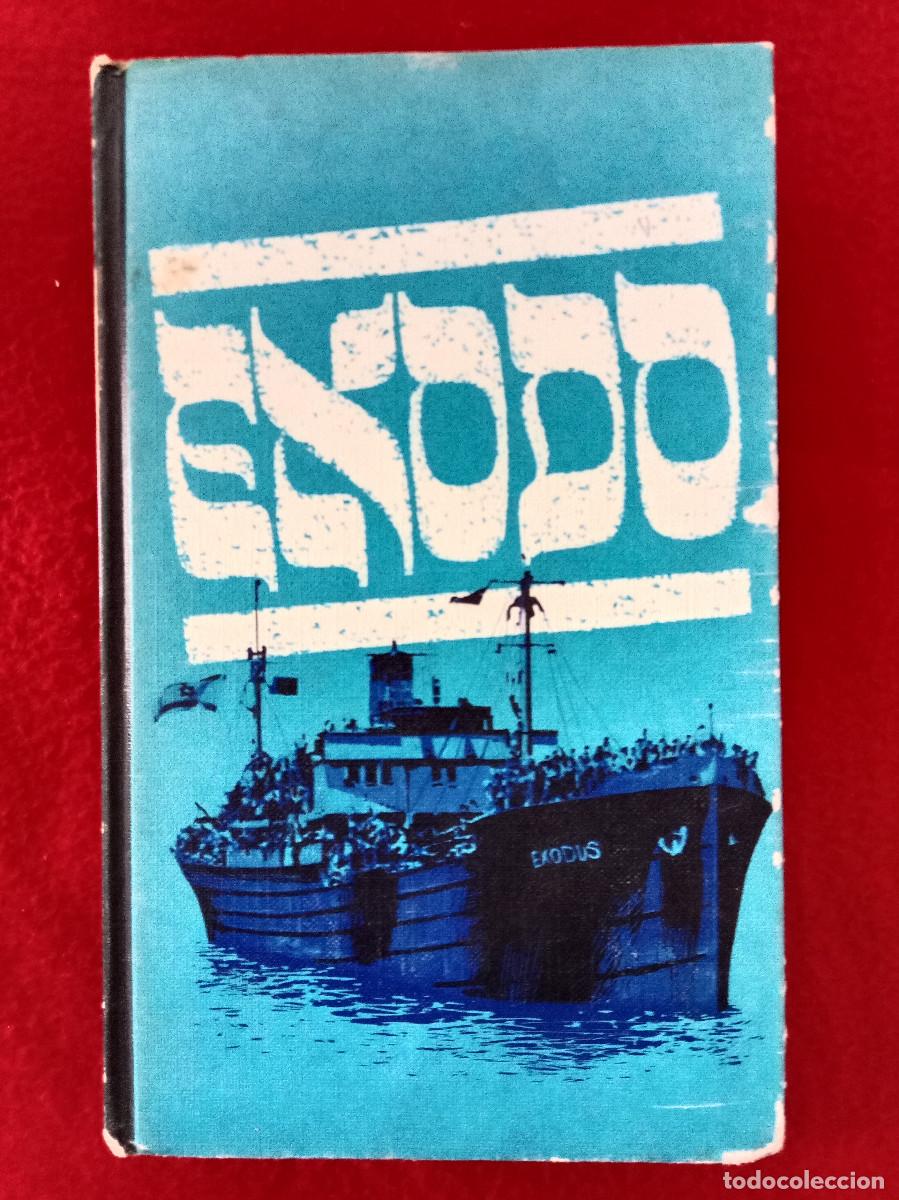 Libros de segunda mano: EXODO - Le&oacute;n Uris - Edit. C&iacute;rculo de Lectores. 1960 - Foto 1