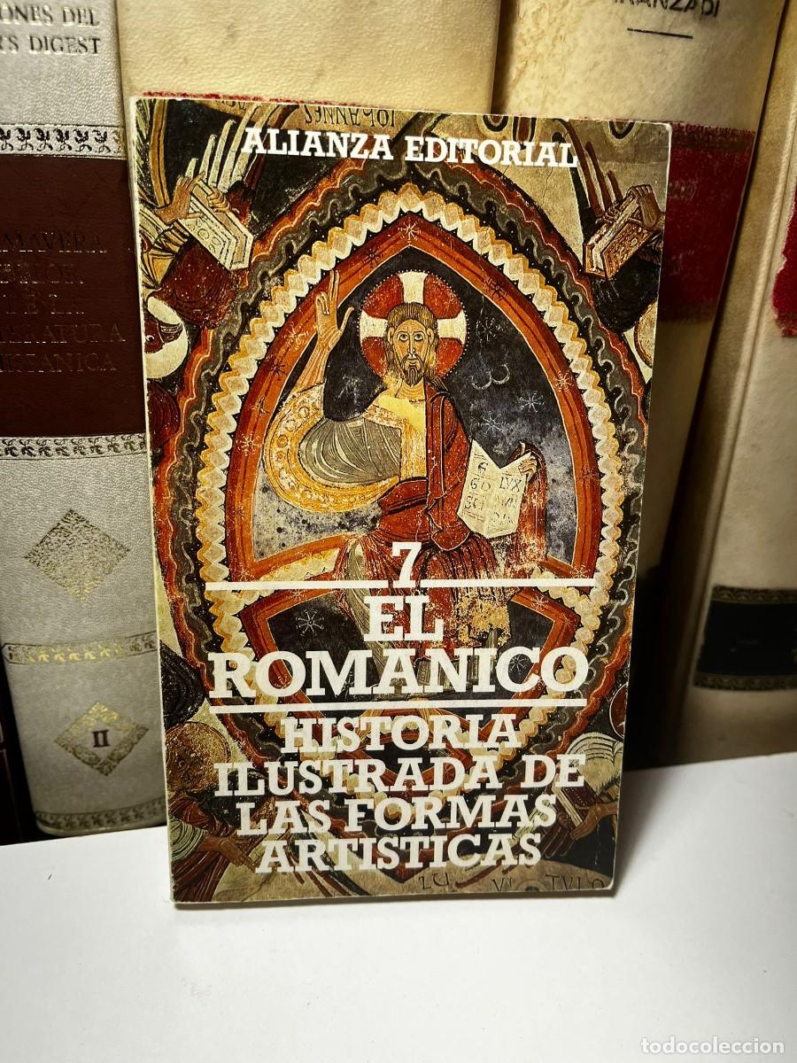 Libros de segunda mano: EL ROM&Aacute;NICO, HISTORIA ILUSTRADA DE LAS FORMAS ART&Iacute;STICAS. Ed. Alianza. 1985.