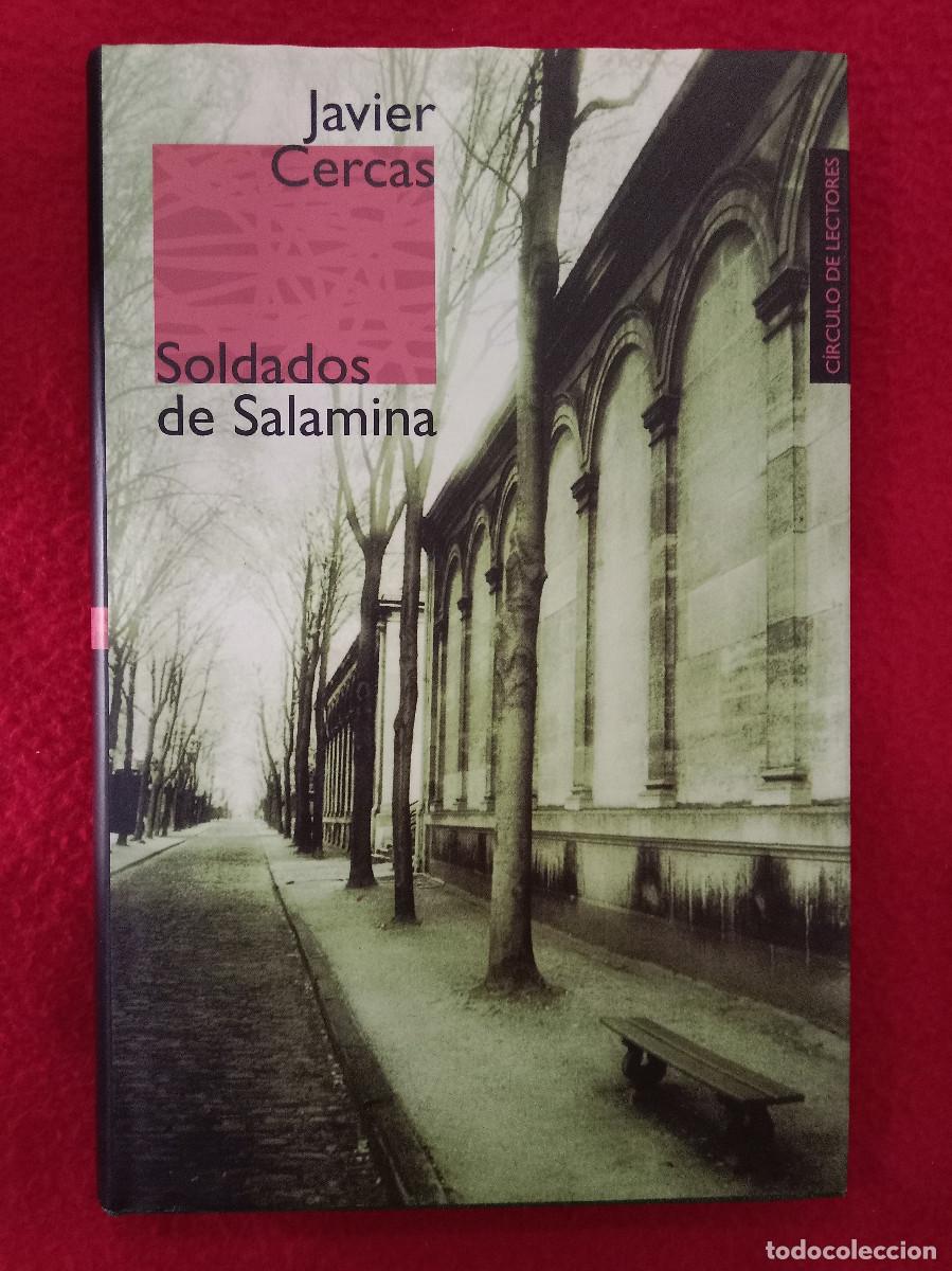 Libros de segunda mano: Soldados de Salamina - Javier Cercas - Edit. C&iacute;rculo de Lectores. 2001