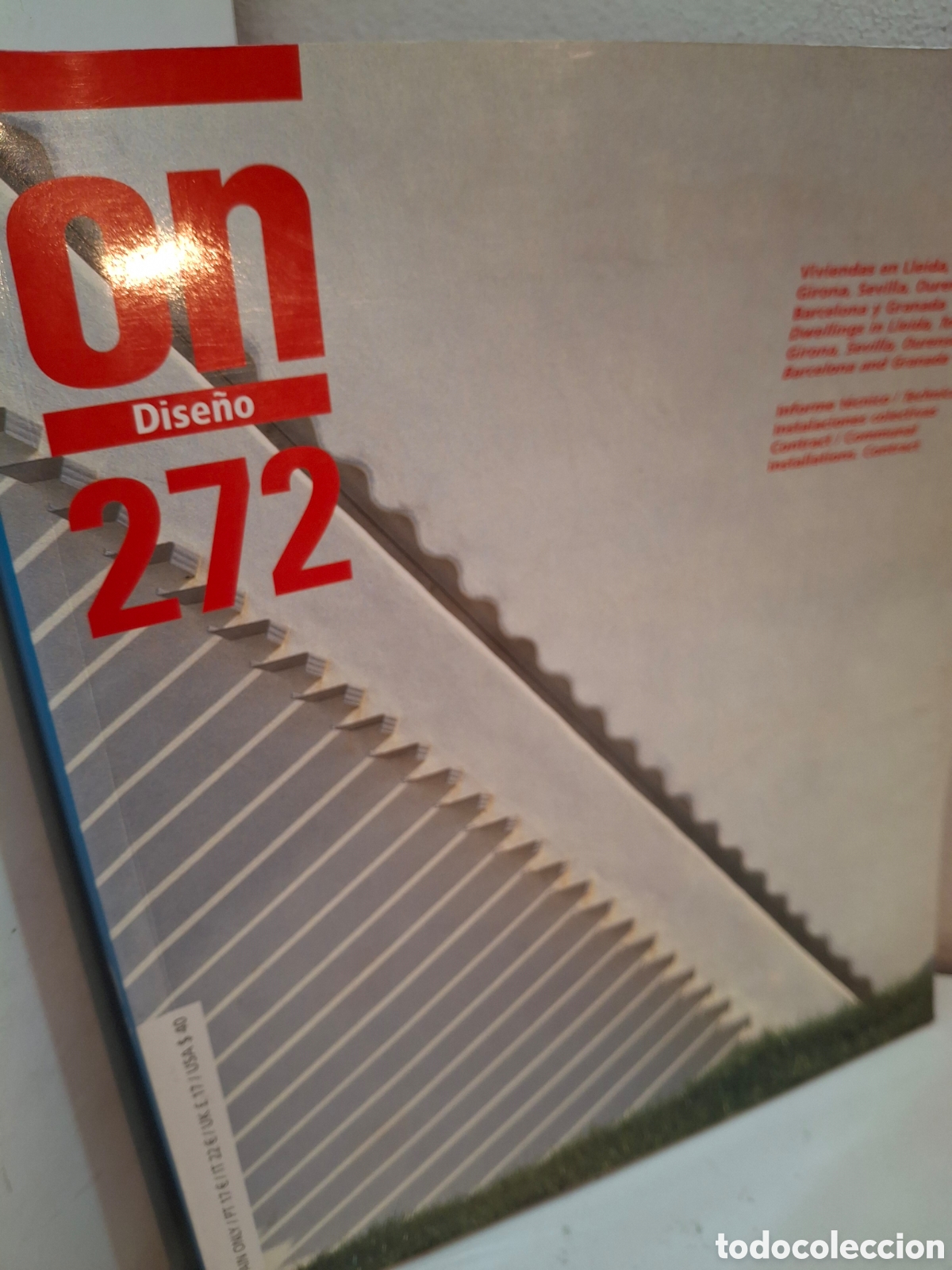 Livres d'occasion: REVISTA ON DISE&Ntilde;O N&ordm; 272, VIVIENDAS EN LLEIDA, TOLEDO, GIRONA, SEVILLA, OURENSE, BARCELONA, 2006