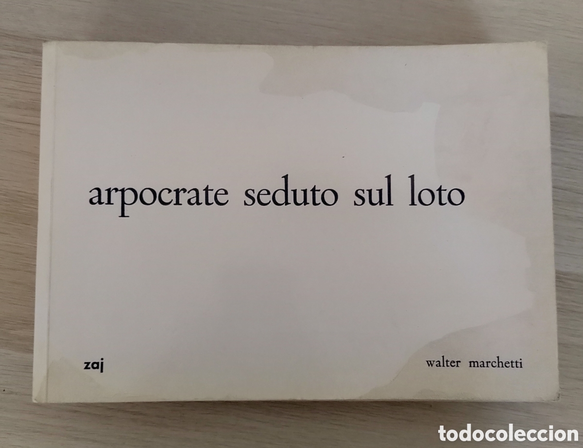 Libros de segunda mano: Arpocrate seduto sul loto - Walter Marchetti