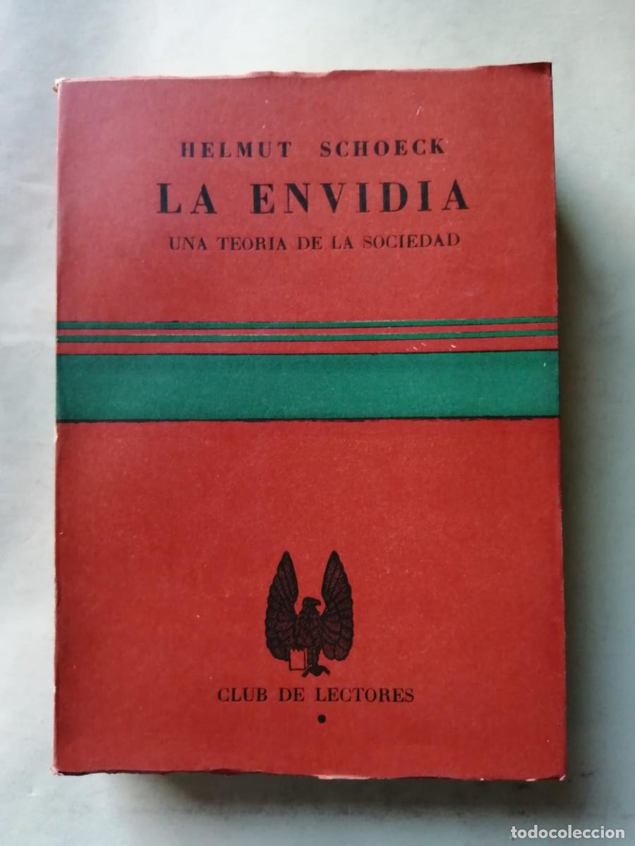 Libros de segunda mano: LA ENVIDIA (HELMUT SCHOECK)