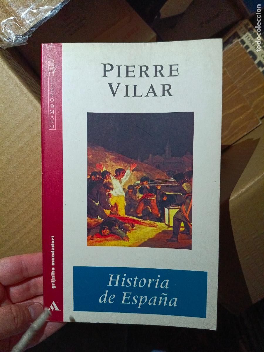 Libros de segunda mano: HISTORIA DE ESPA&Ntilde;A - VILAR, PIERRE Grijalbo