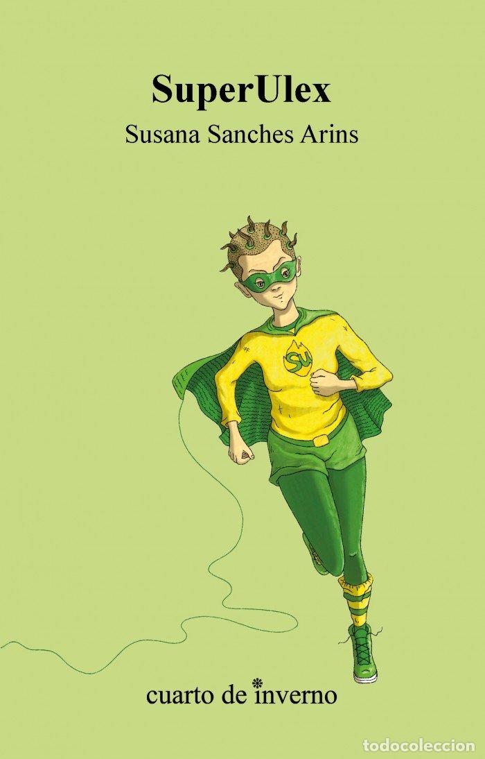 Libros de segunda mano: Superulex - Arins, Susana - Cuarto de Inverno S. Coop. Galega - Xuvenil, N&ordm; 3