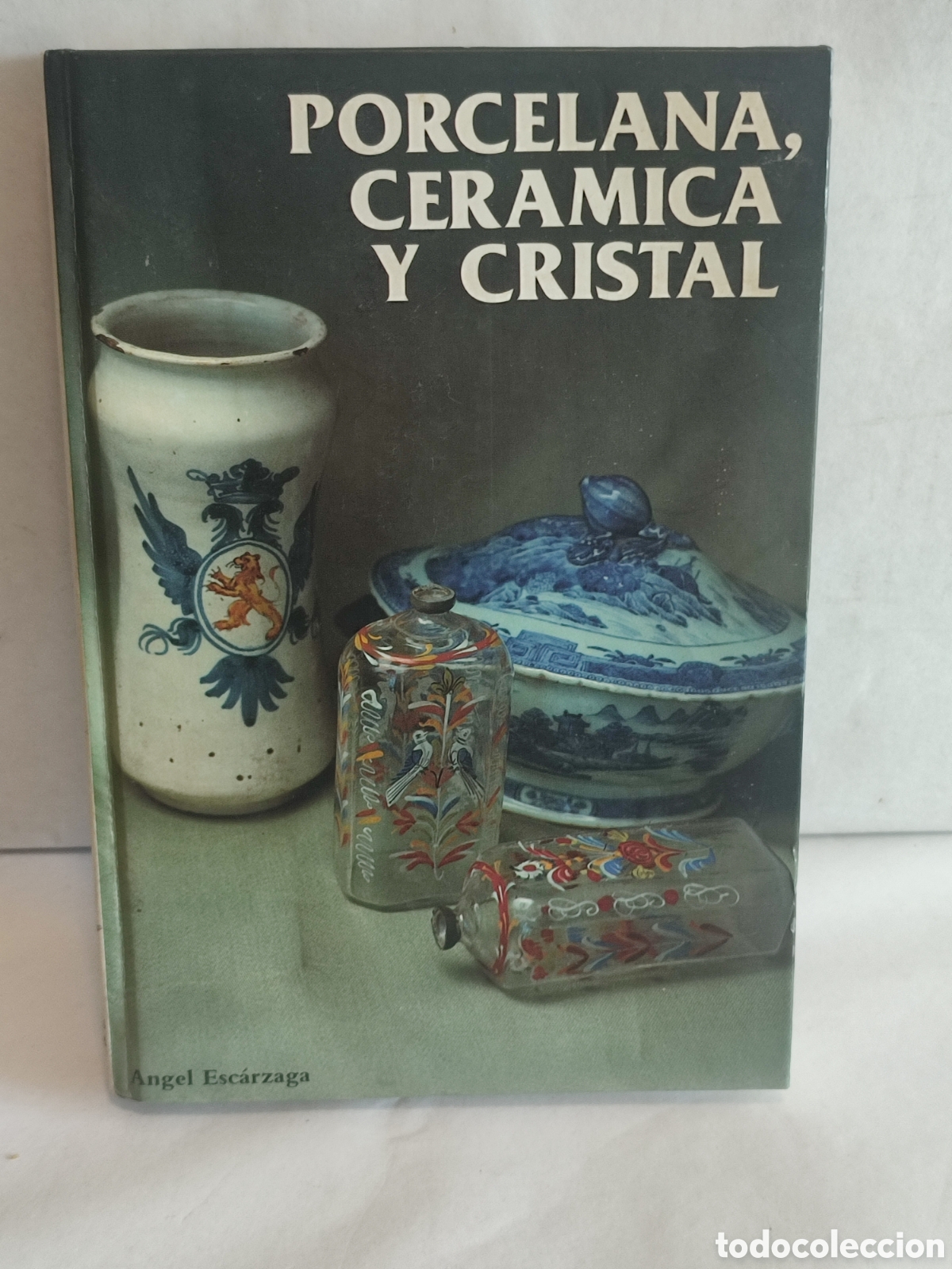 Libros de segunda mano: PORCELANA CERAMICA Y CRISTAL