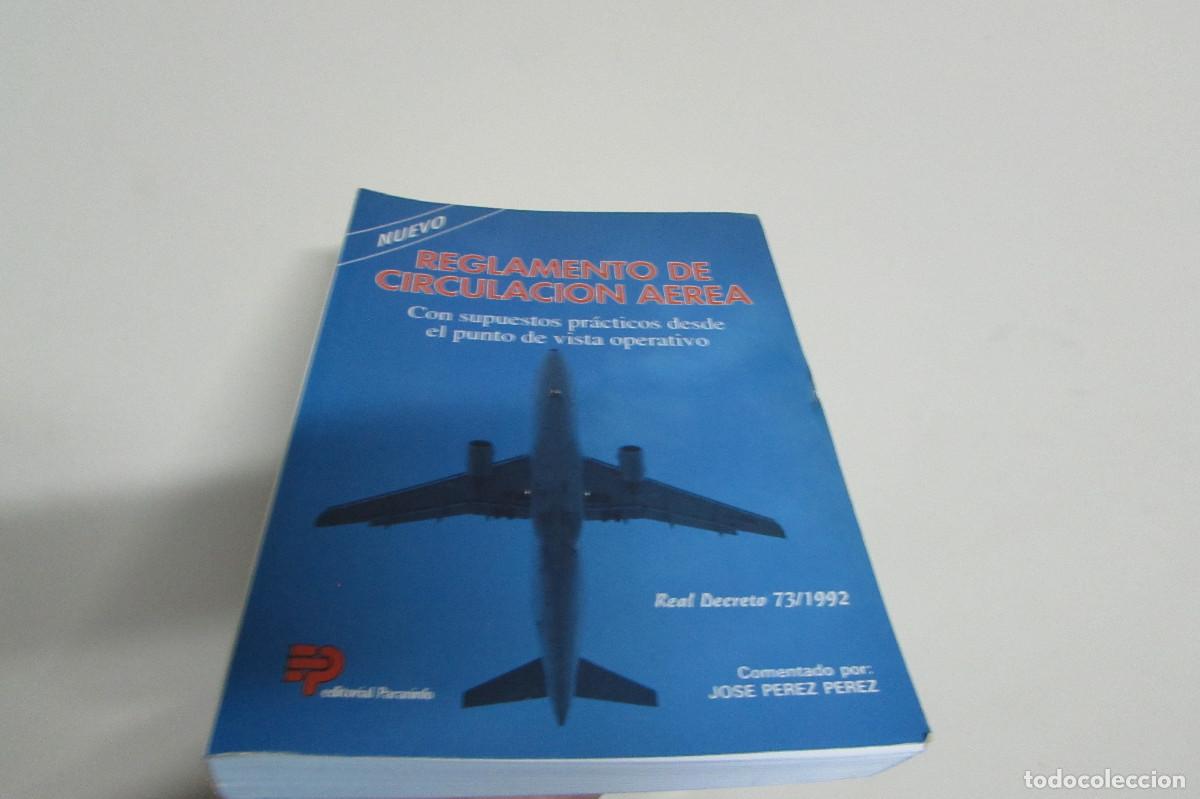 Libros de segunda mano: REGLAMENTO DE CIRCULACI&Oacute;N A&Eacute;REA-CON SUPUESTOS PRACTICOS PUNTO VISTA OPERATIVO-AERON&Aacute;UTICA