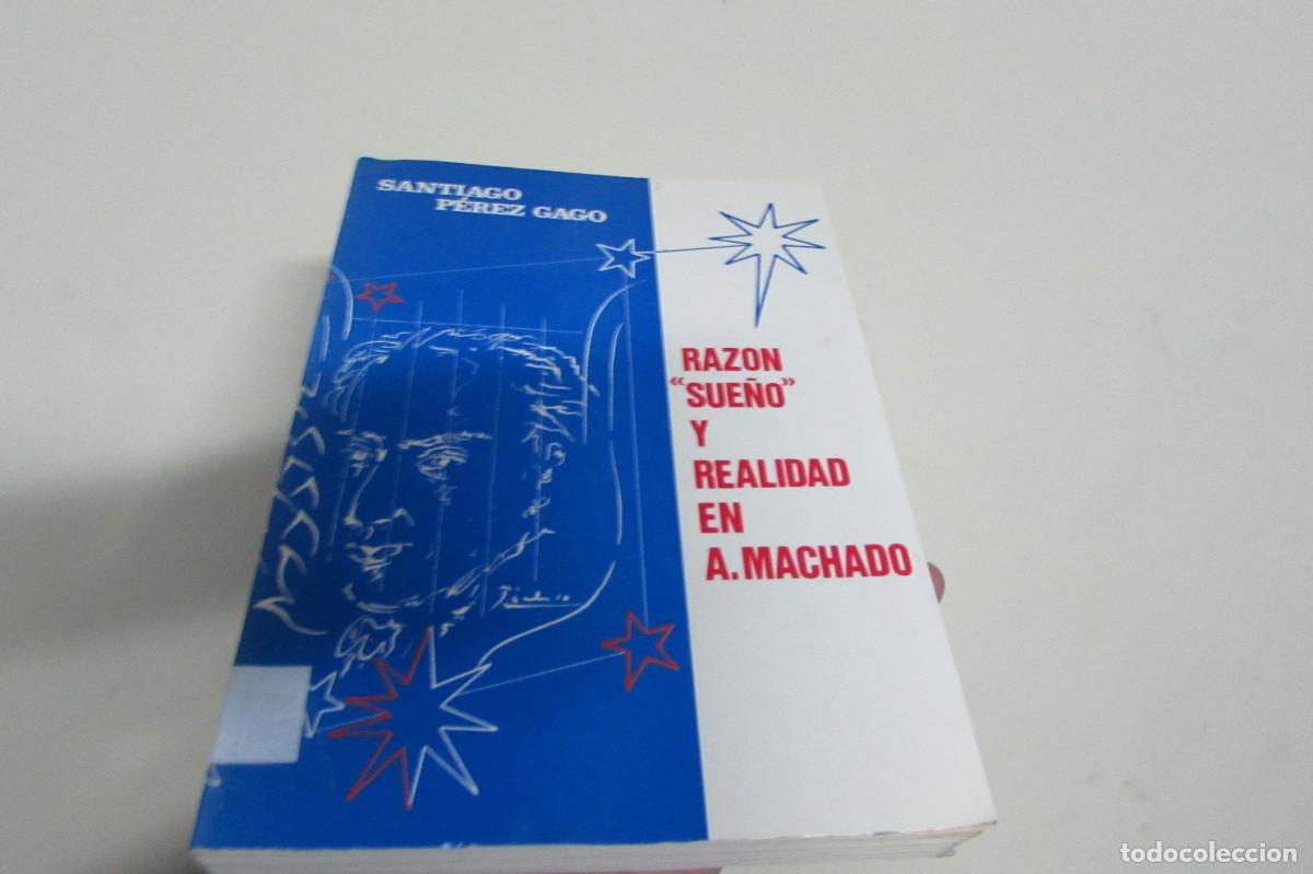Libros de segunda mano: RAZON-SUE&Ntilde;O- Y REALIDAD EN ANTONIO MACHADO-UNIVERSIDAD DE SALAMANCA