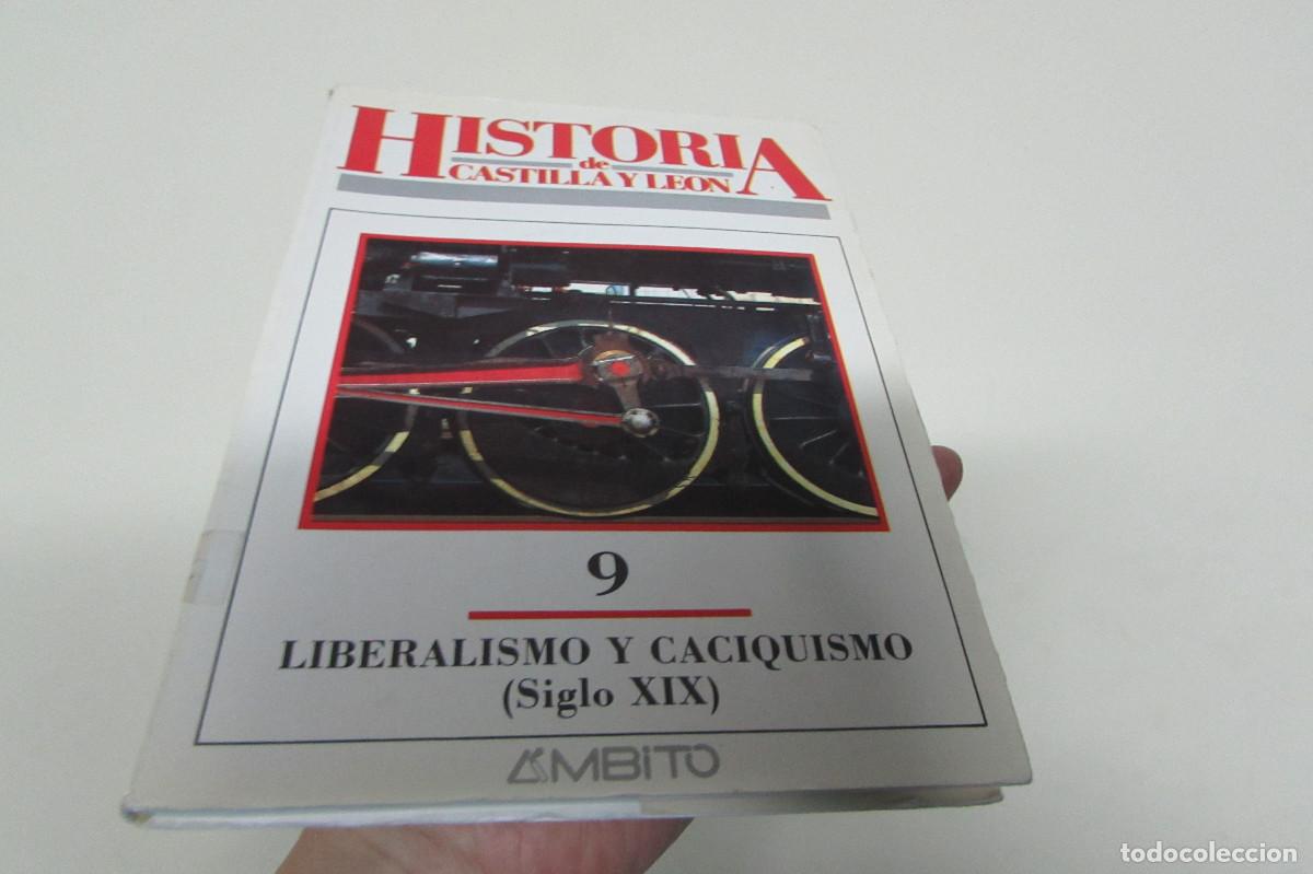 Libros de segunda mano: HISTORIA DE CASTILLA Y LEON 9: LIBERALISMO Y CACIQUISMO (SIGLO XIX)
