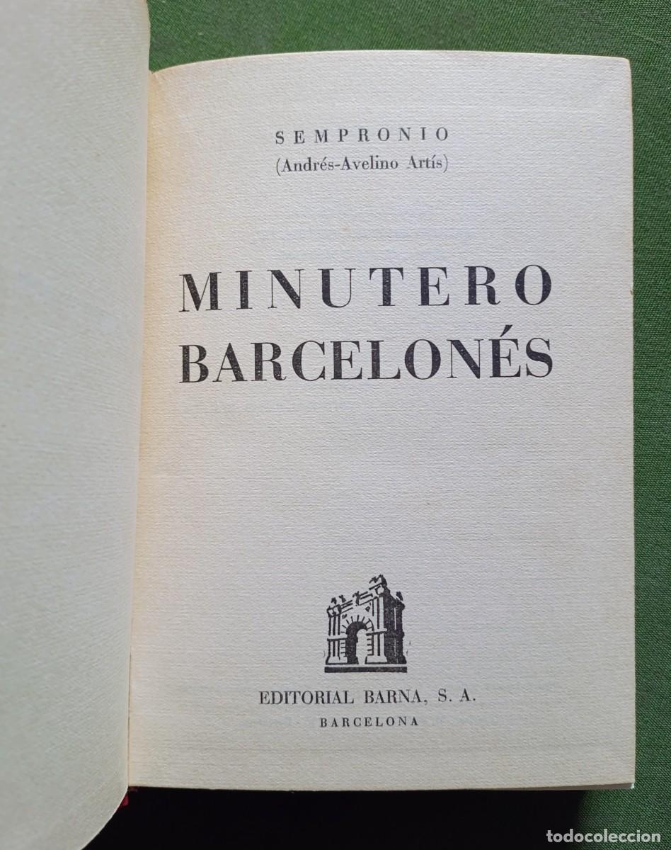 Libros de segunda mano: MINUTERO BARCELON&Eacute;S - SEMPRONIO (ANDR&Eacute;S-AVELINO ARTIS) - EDITORIAL BARNA - 1963