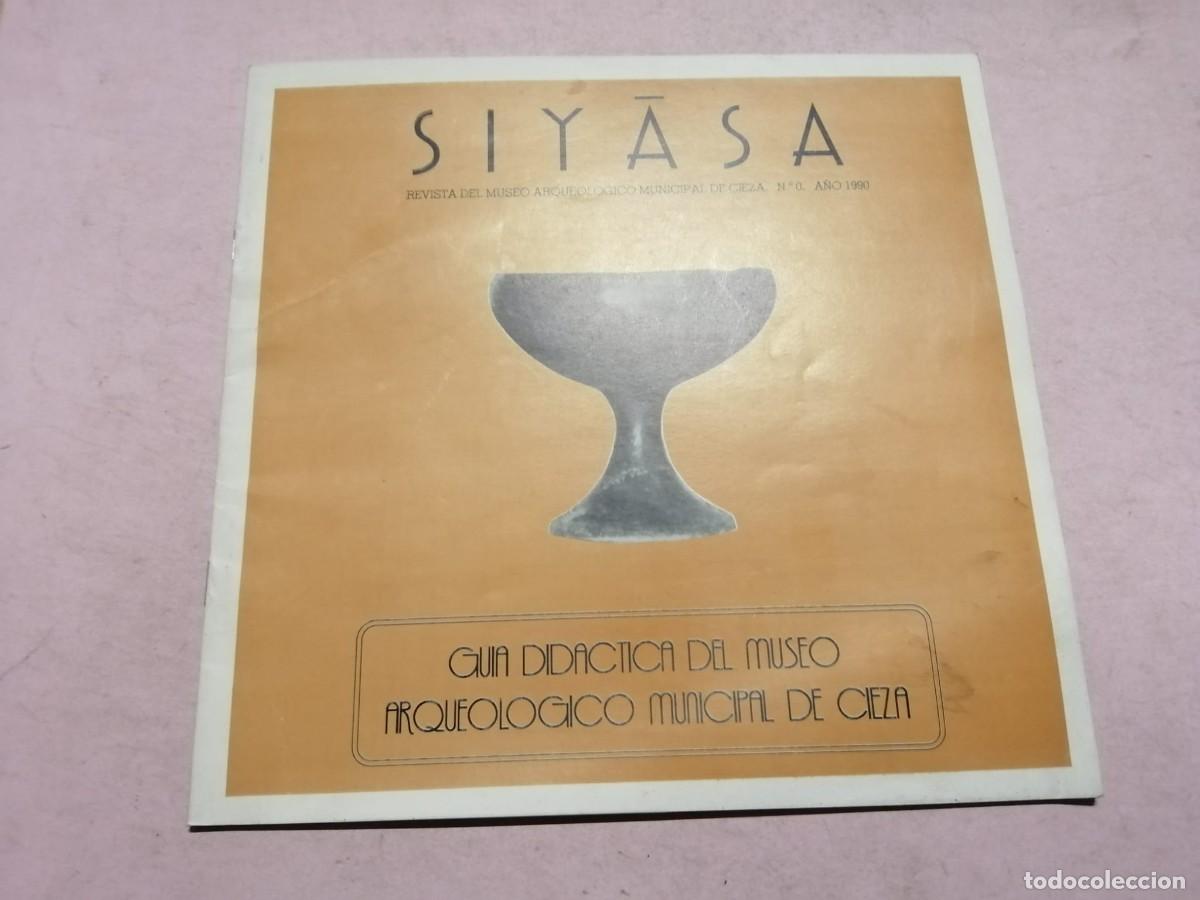 Libros de segunda mano: SIYASA. GUIA DIDACTICA DEL MUSEO MUNICIPAL DE CIEZA