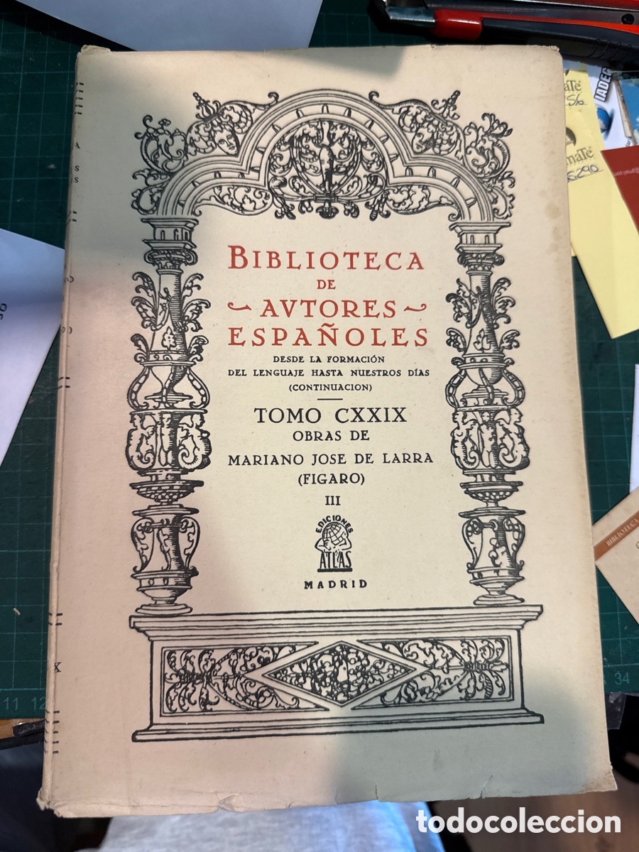 Gebrauchte B&uuml;cher: LARRA, Mariano Jos&eacute; de. F&iacute;garo Obras de D. Mariano Jos&eacute; (F&iacute;garo): [Biblioteca Autores Espa&ntilde;oles;129