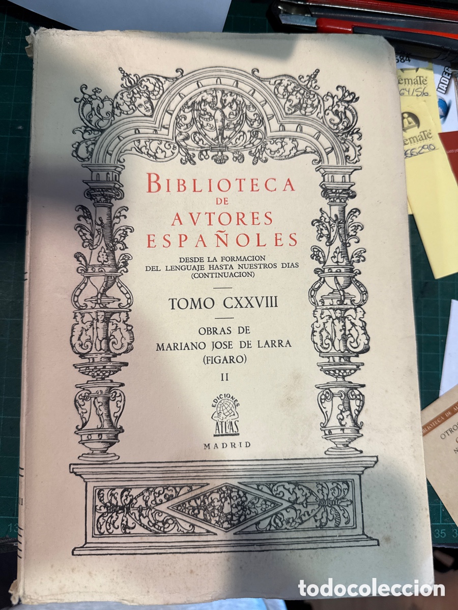 Gebrauchte B&uuml;cher: LARRA, Mariano Jos&eacute; de. F&iacute;garo Obras de D. Mariano Jos&eacute; (F&iacute;garo): [Biblioteca Autores Espa&ntilde;oles;128