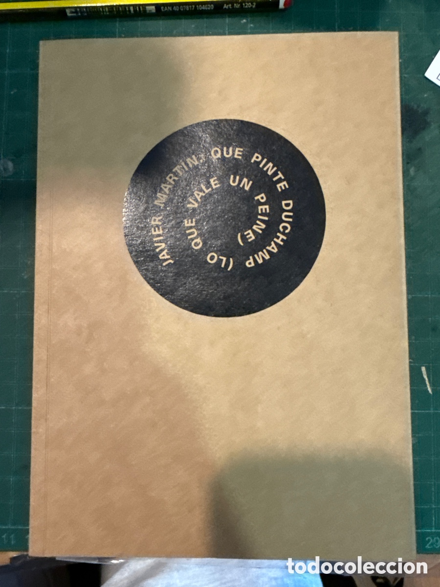 Libri di seconda mano: MART&Iacute;N, Javier. Que pinte Duchamp: (Lo que vale un peine)