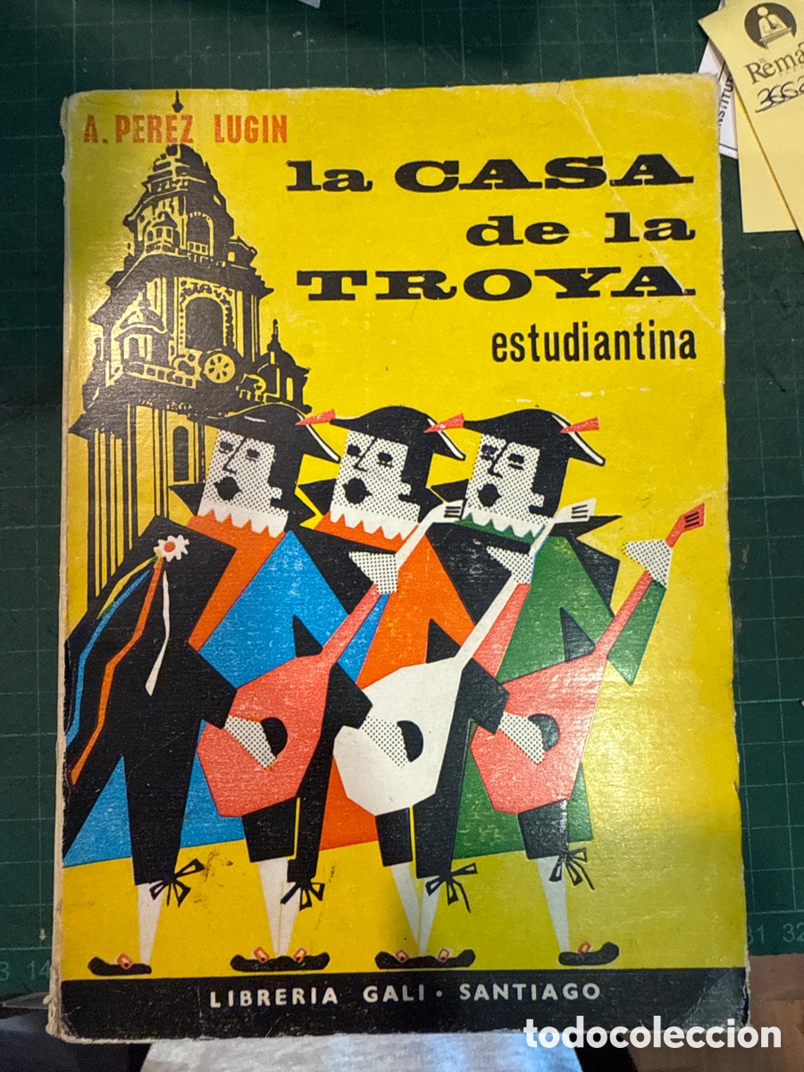 Livres d'occasion: P&Eacute;REZ LUG&Iacute;N, A. La casa de Troya: Estudiantina
