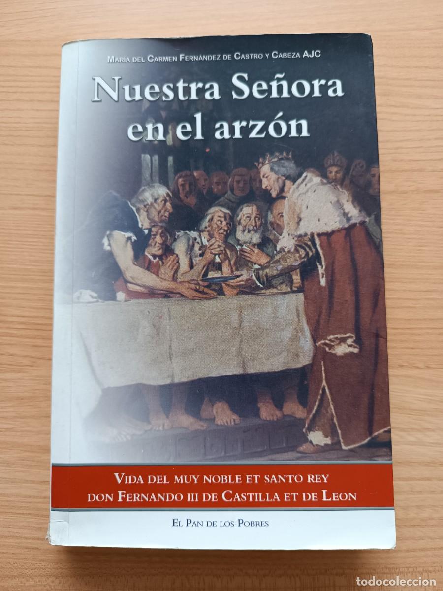 Livres d'occasion: Nuestra se&ntilde;ora en el arz&oacute;n - Mar&iacute;a del Carmen Fern&aacute;ndez de Castro y Cabeza