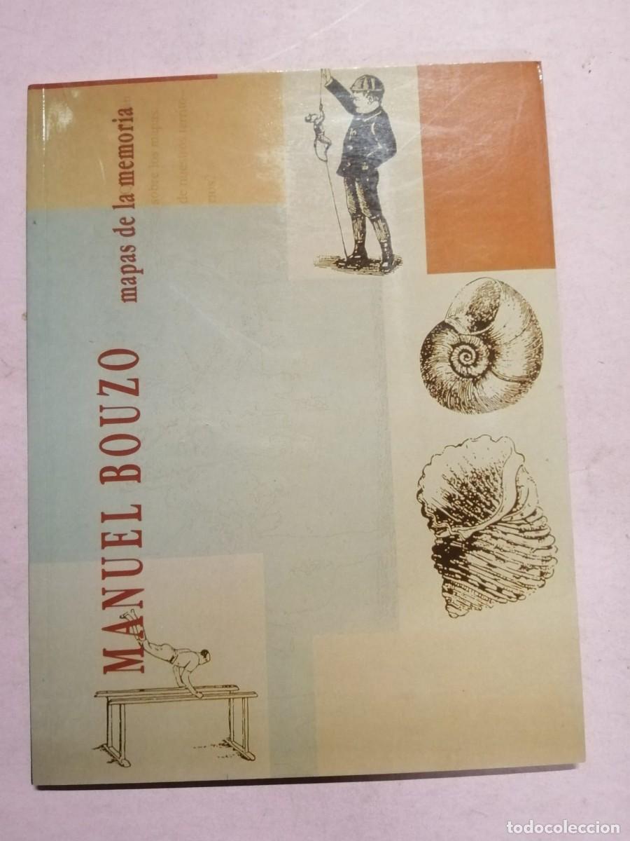 Libros de segunda mano: MANUEL BOUZO, MAPAS DE LA MEMORIA (LIBRO DE ARTE) - Foto 1