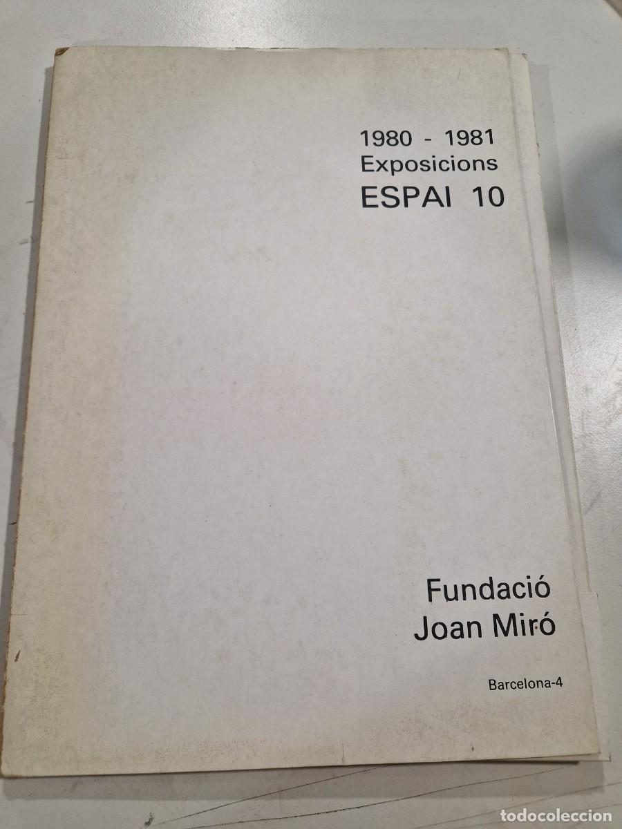 Libros de segunda mano: Espai 10 Fundaci&oacute;n Joan Mir&oacute;: 5 cat&aacute;logos de diferentes a&ntilde;os