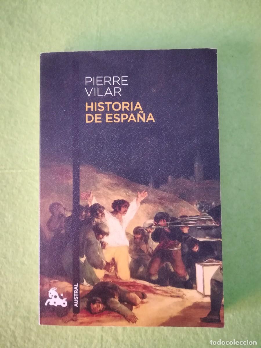 Libros de segunda mano: Historia de Espa&ntilde;a Pierre Vilar Austral 2013 - Foto 1