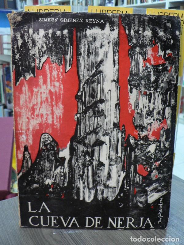 Libros de segunda mano: La cueva de Nerja - Gim&eacute;nez Reyna, Sime&oacute;n - Patronato de la Cueva de Nerja - 1965, 2&ordf; ed.