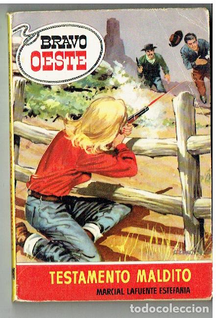 Libros de segunda mano: BRAVO OESTE. N&ordm; 23. TESTAMENTO MALDITO. MARCIAL LAFUENTE ESTEFAN&Iacute;A. 1961.(TRO/17)