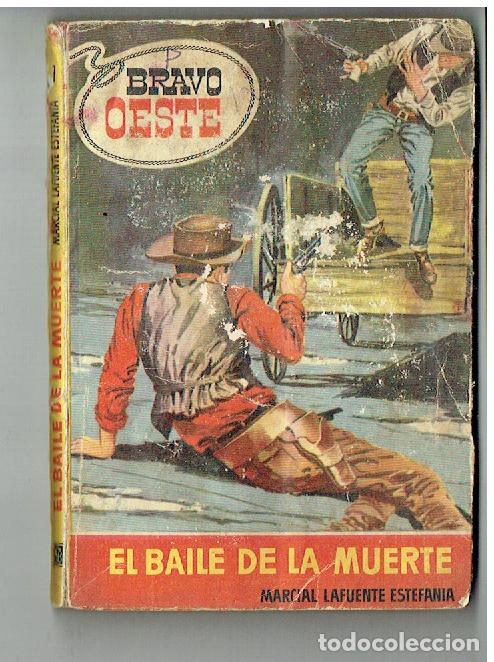 Libros de segunda mano: BRAVO OESTE. N&ordm; ?? . EL BAILE DE LA MUERTE. MARCIAL LAFUENTE ESTEFAN&Iacute;A. 1961.(TRO/17)