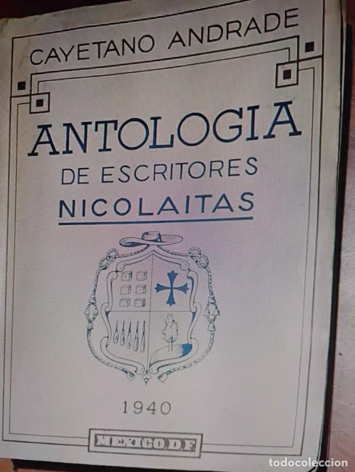 Libros de segunda mano: Antolog&iacute;a de Escritores Nicolaitas 1940