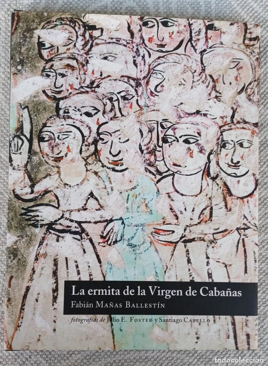 Libros de segunda mano: LA ERMITA DE LA VIRGEN DE CABA&Ntilde;AS -- FABI&Aacute;N MA&Ntilde;AS BALLEST&Iacute;N