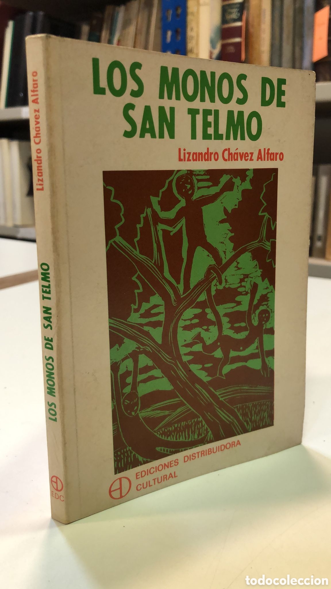 Livres d'occasion: Los monos de San Telmo - Lizandro Ch&aacute;vez Alfaro