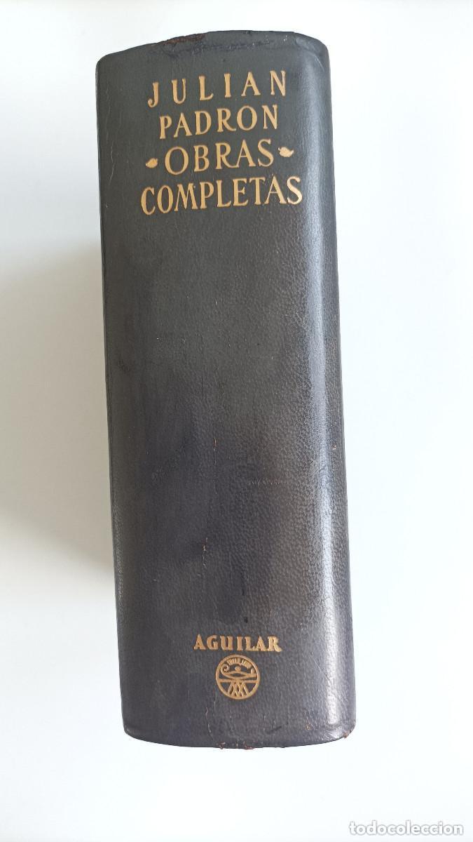 Libros de segunda mano: Eternas n-M&eacute;jico, Juli&aacute;n Padr&oacute;n, Obras Completas, PRECIOSO, Aguilar
