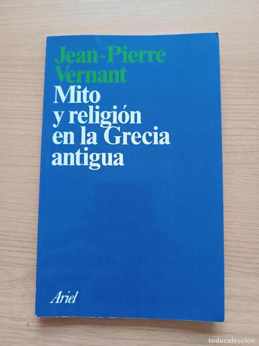 Libros de segunda mano: Mito y religi&oacute;n en la Grecia Antigua - Jean-Pierre Vernant. Ariel