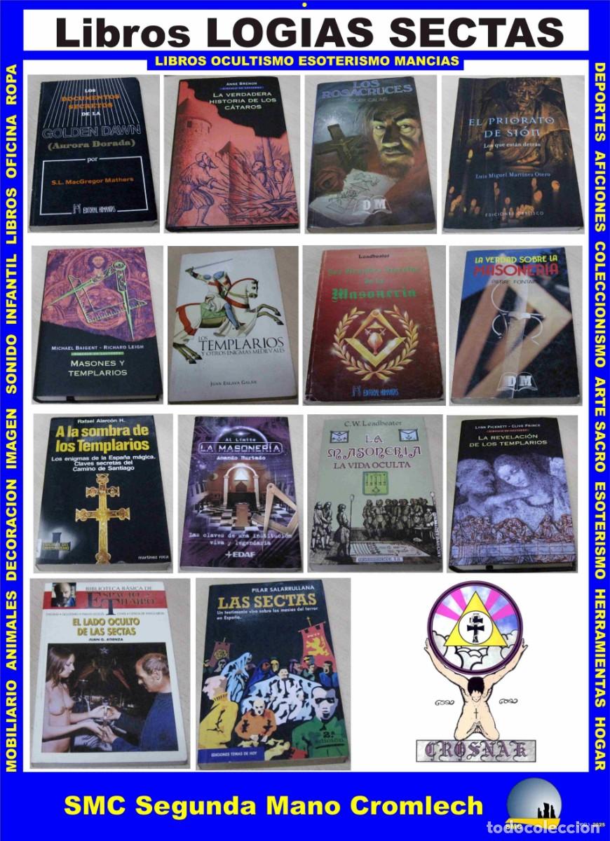 Libros de segunda mano: 16 Libros de LOGIAS SECTAS TEMPLARIOS ROSACRUCES MASONERIA de CROSNAK