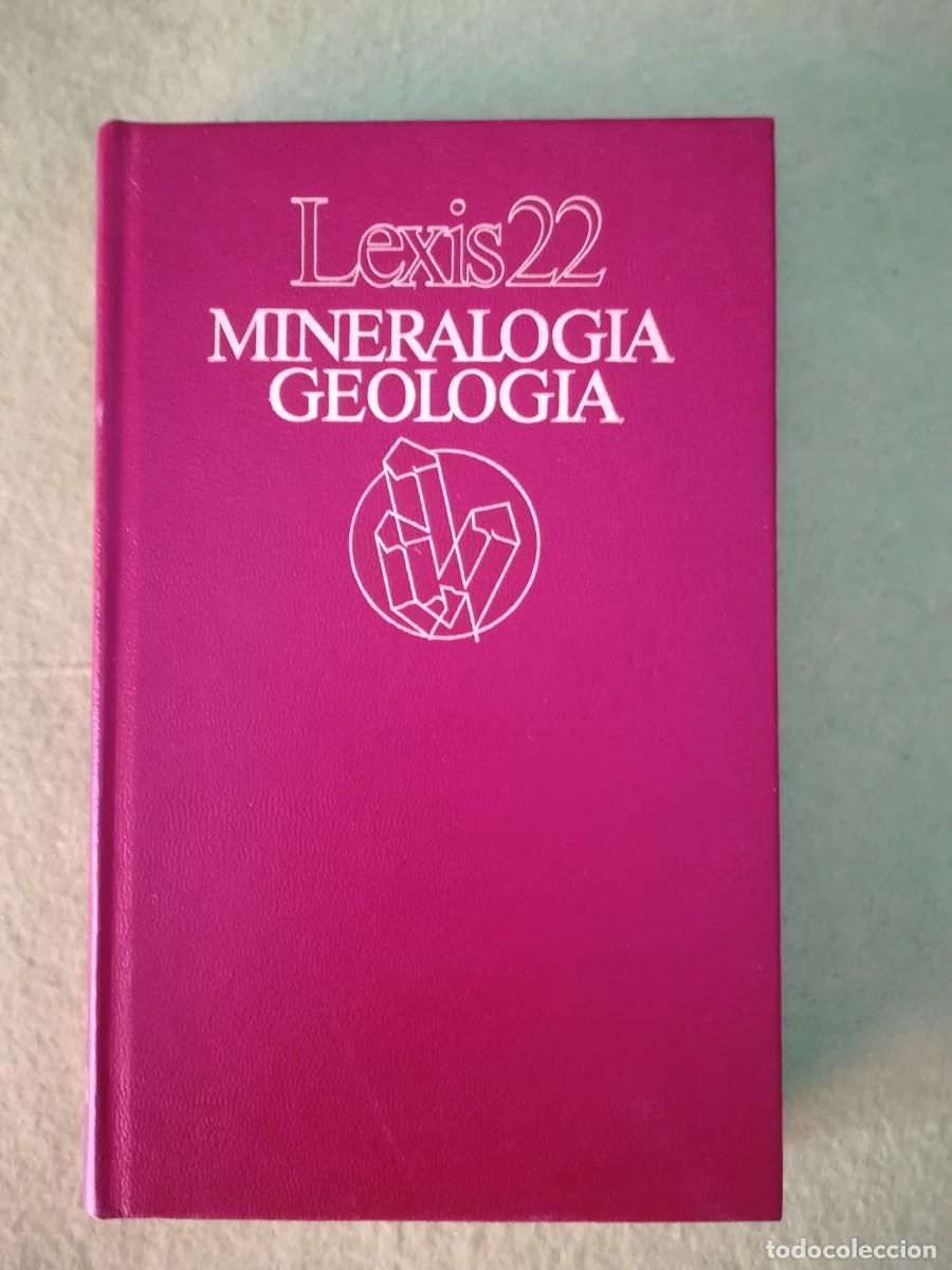 Libros de segunda mano: Mineralogia Geologia Lexis 22 diccionario enciclopedico vox circulo de lectores 1980