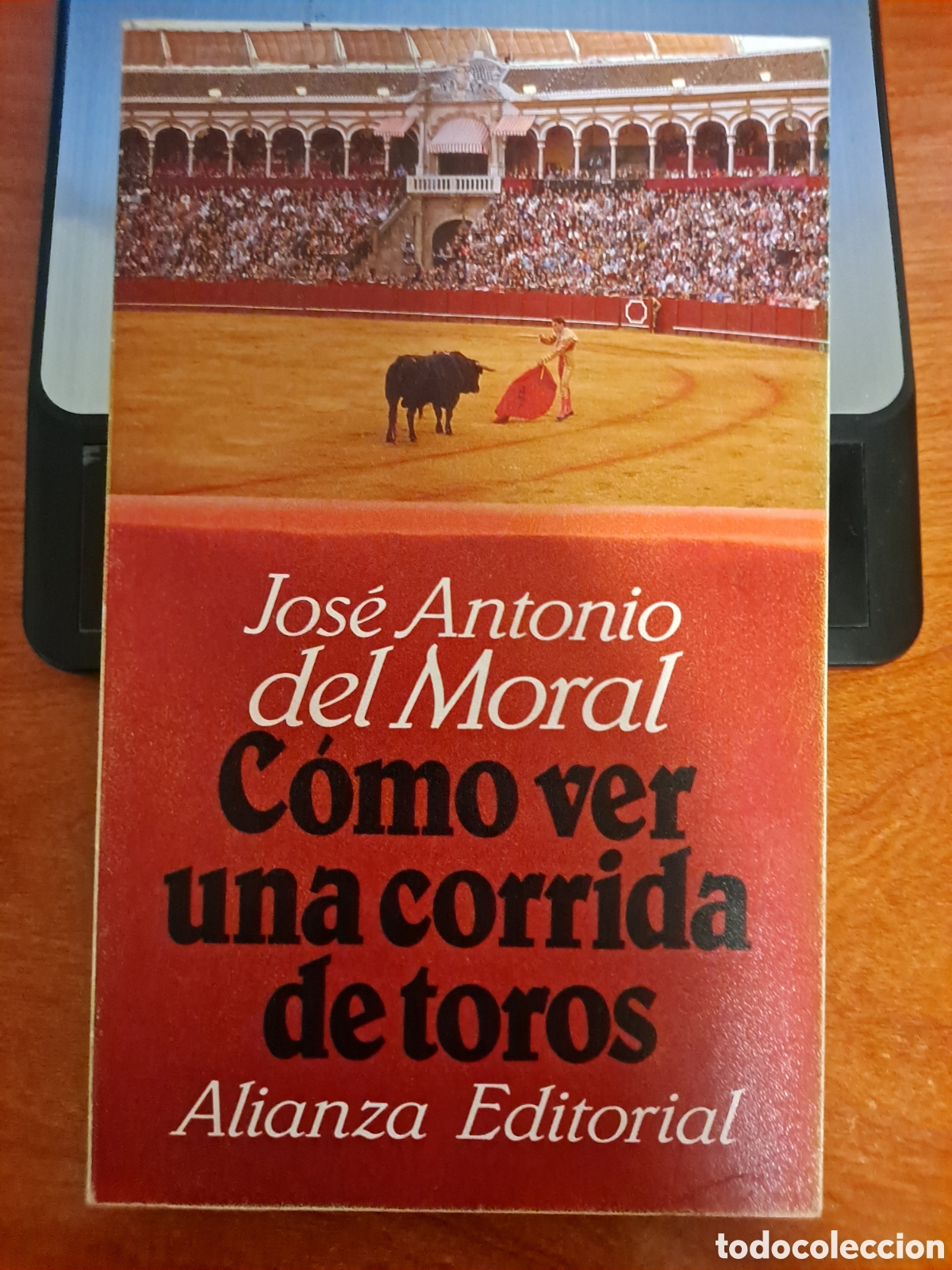 Libros de segunda mano: Libro &rdquo;C&oacute;mo ver una corrida de toros&rdquo;